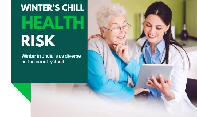 Winter’s Chill Key Health Risks to Watch Out for in India