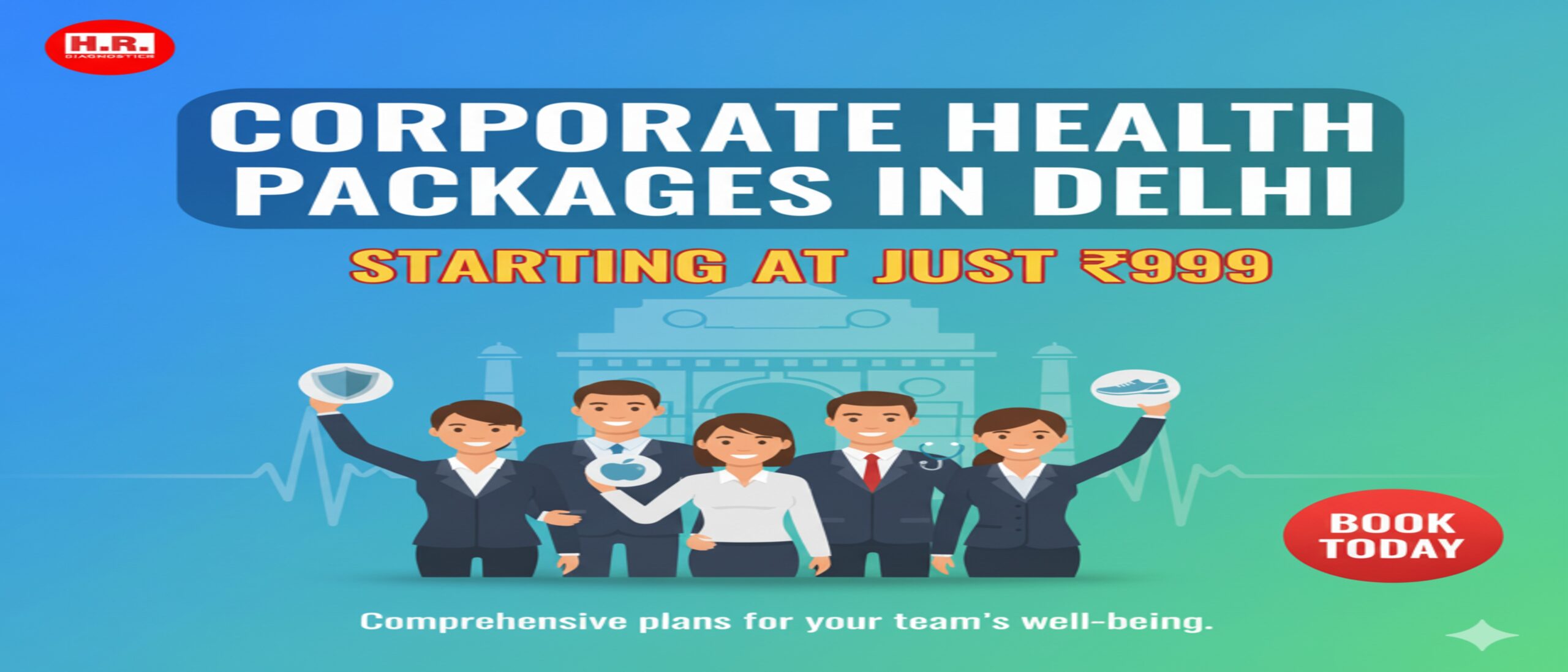 Corporate Health Packages in Delhi Starting at Just ₹999 – Book Today