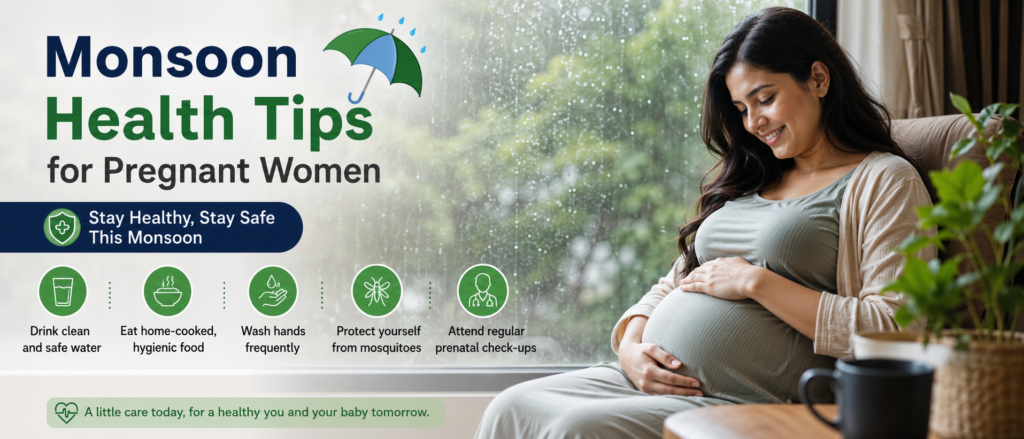 Monsoon Health Tips for Pregnant Women