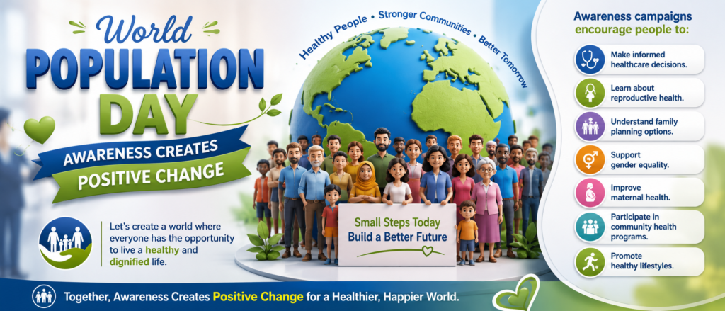 World Population Day Awareness Creates Positive Change